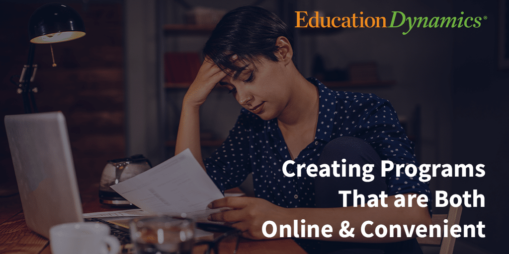 Creating Programs That are Both Online &#038; Convenient