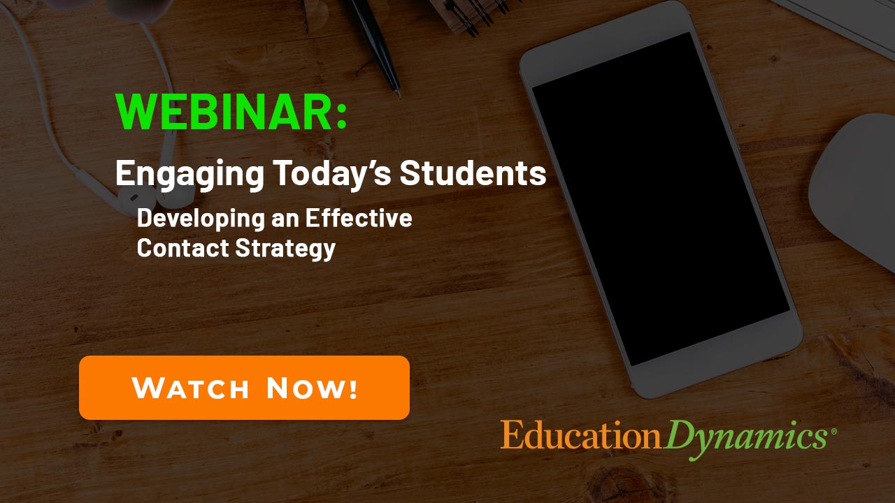 Engaging Today's Students: Developing an Effective Contact Strategy