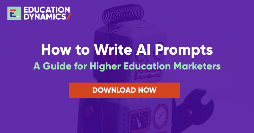 A graphic showing the name for an EducationDynamics resource titled  How to Write AI Prompts. This resources is a AI Prompt writing guide for higher education marketers. The graphic includes a button to download the resource.