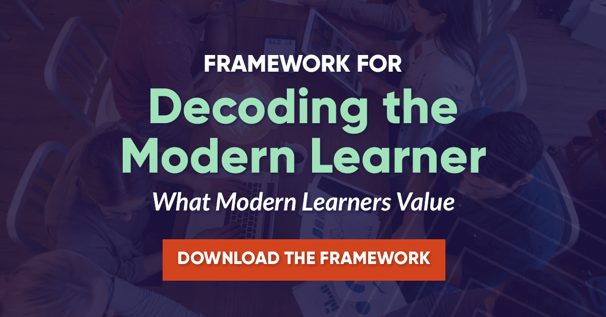Framework for Decoding the Modern Learner