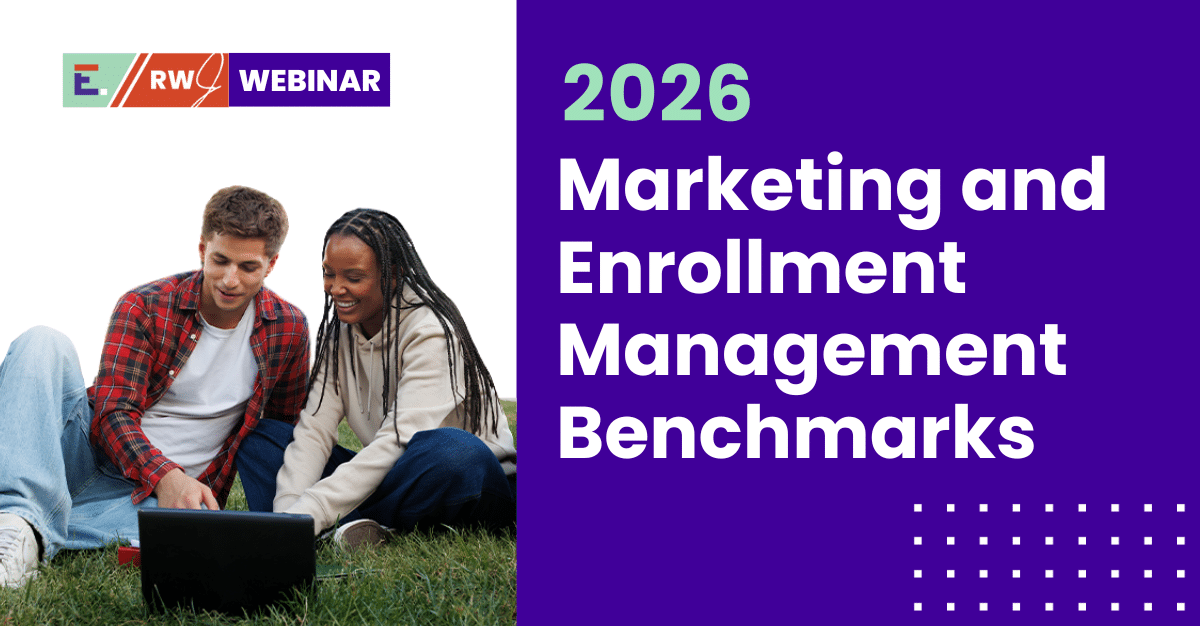 Upcoming Webinar: The 2026 Marketing & Enrollment Management Benchmarks